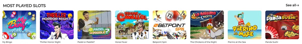 Most played slots section featuring My Bingo, Thriller Horror Night, Padel or Paddle?, Horse Fever, Betpoint Spin, The Chickens of the Night, Pierino at the Sea, and Panda Sushi.